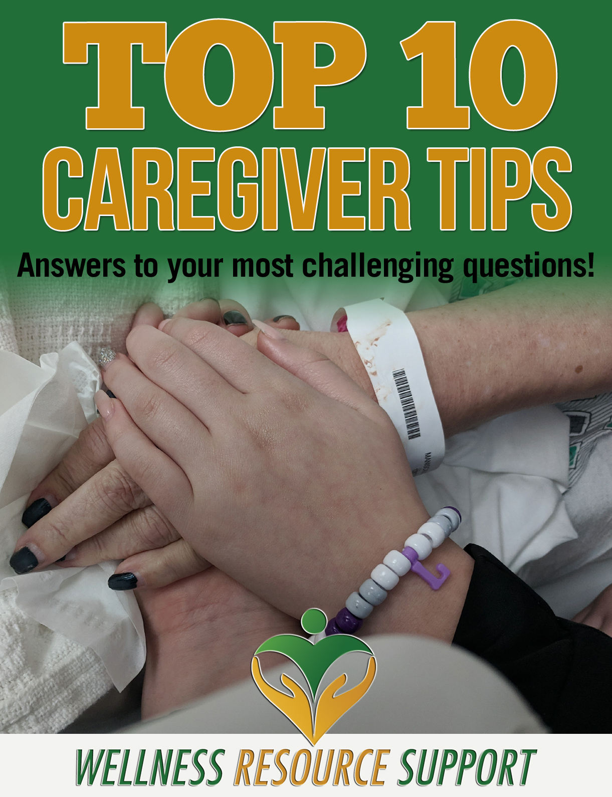 Top 10 Caregiver Tips